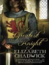 The Greatest Knight (eBook): William Marshal Series, Book 1